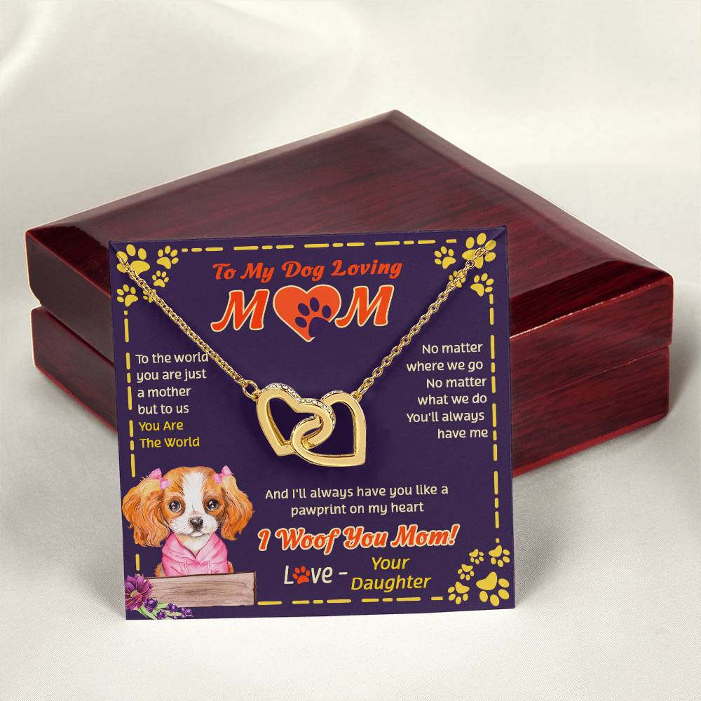 To My Mom - You Are The World - Necklace Interlocking Hearts Necklace