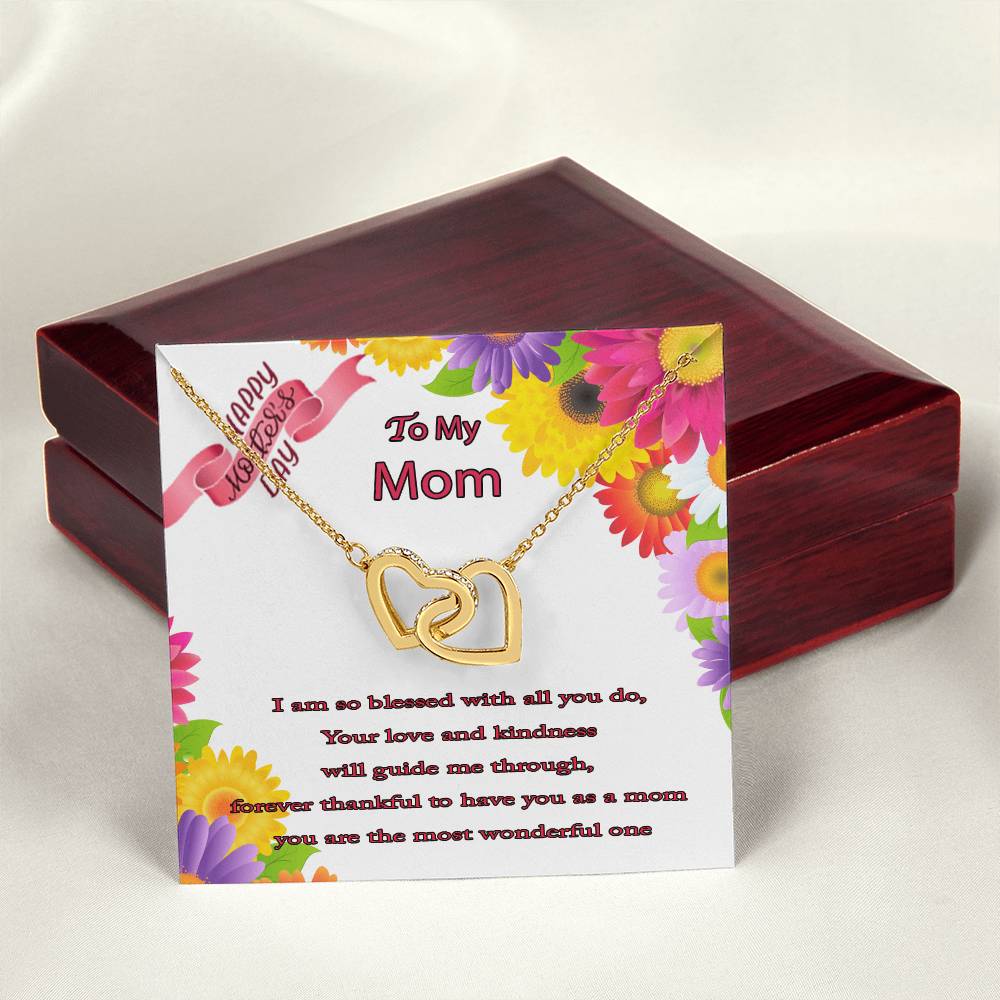 To My Mom I Am So Blessed With All You Do Message Card Necklace Interlocking Hearts Necklace