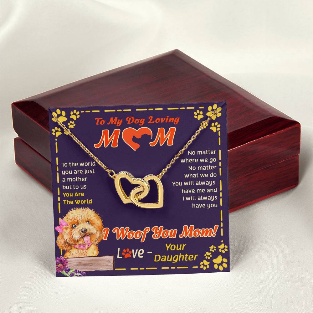 To My Mom - You Are The World - Necklace Interlocking Hearts Necklace