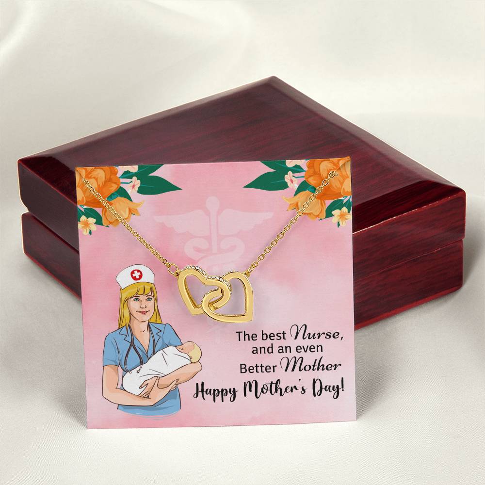 The Best Nurse And An Even Better Mother - Happy Mother'S Day - Necklace Interlocking Hearts Necklace