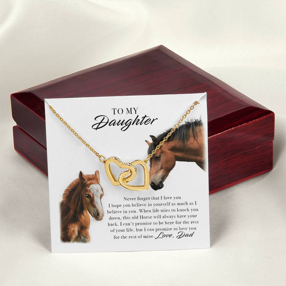 To My Daughter Horse Dad - Never Forget That I Love You I Hope You Believe In Yourself Interlocking Hearts Necklace
