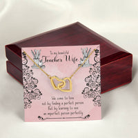 To My Beautiful Teacher Wife Gift - Interlocking Hearts Necklace - Symbol Of Never-Ending Love
