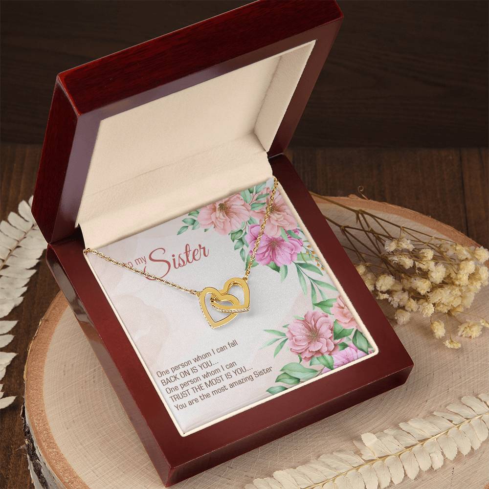 Gift To My Sister - Interlocking Hearts Necklace - Best Sister -You Are The Most Amazing Sister
