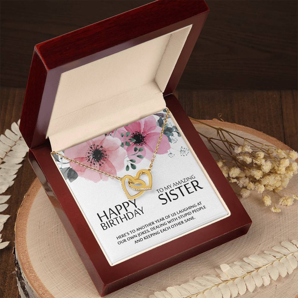 Happy Birthday To My Amazing Sister - Heart Necklace Interlocking Hearts Necklace