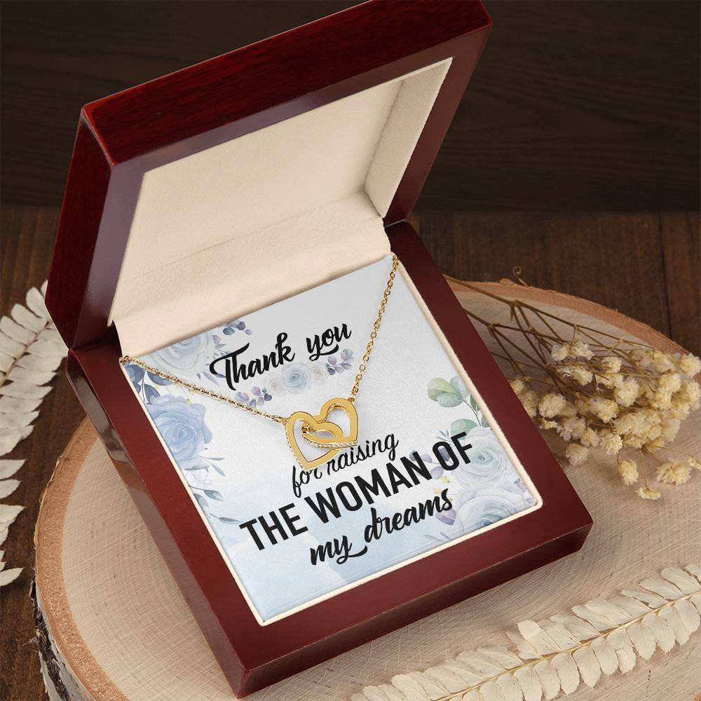 Thank You For Raising The Woman Of My Dreams Interlocking Hearts Necklace