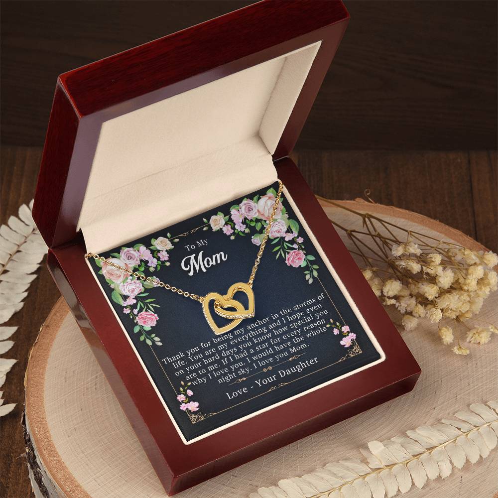 To My Mom - My Reason & Anchor - Necklace Interlocking Hearts Necklace