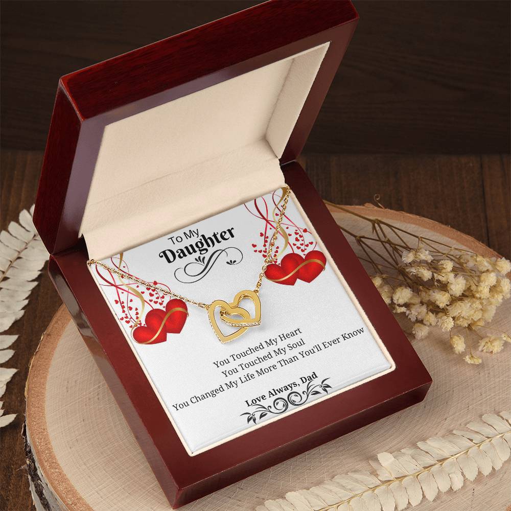 To My Daughter - You Touched My Heart & Soul Interlocking Hearts Necklace