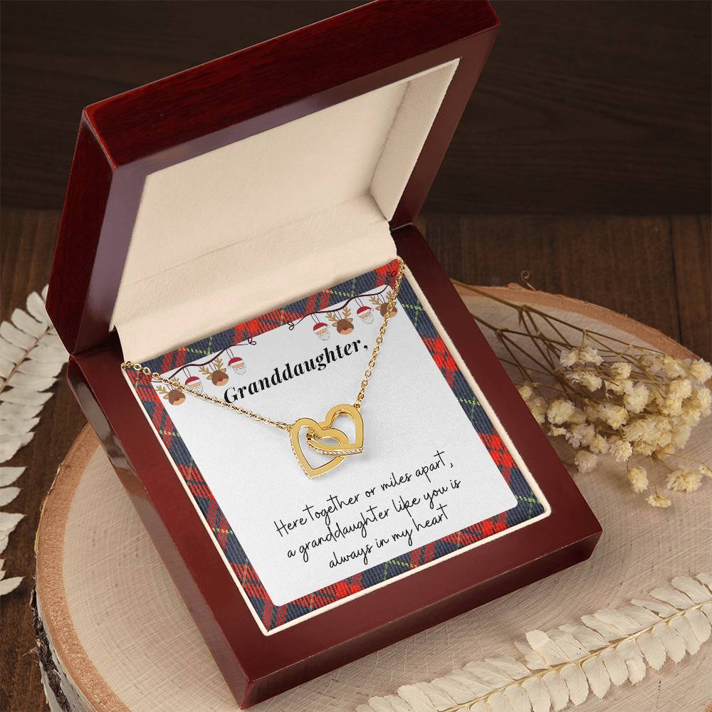 Christmas Gift For Granddaughter - Here Together Or Miles Apart A Granddaughter Like You Is Always In My Heart Interlocking Hearts Necklace