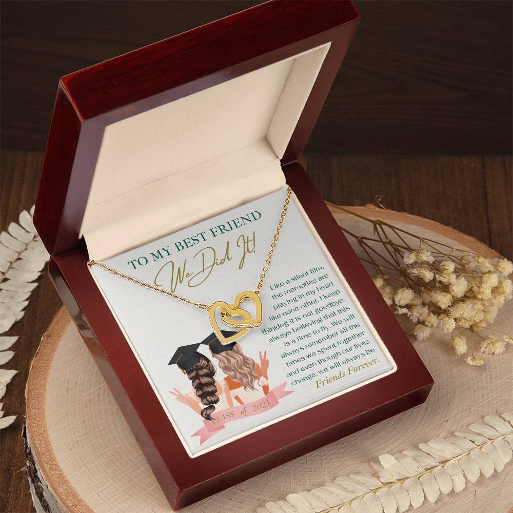 To My Best Friend We Did It - Necklace Interlocking Hearts Necklace