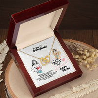 To My Daughter - Straighten Your Crown - Interlocking Hearts Necklace
