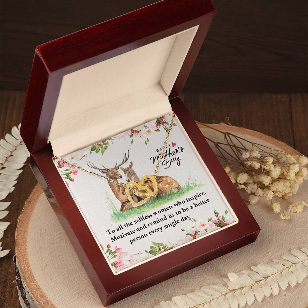 Happy Mother'S Day To All The Selfless Woman Who Inspire Motivate Interlocking Hearts Necklace