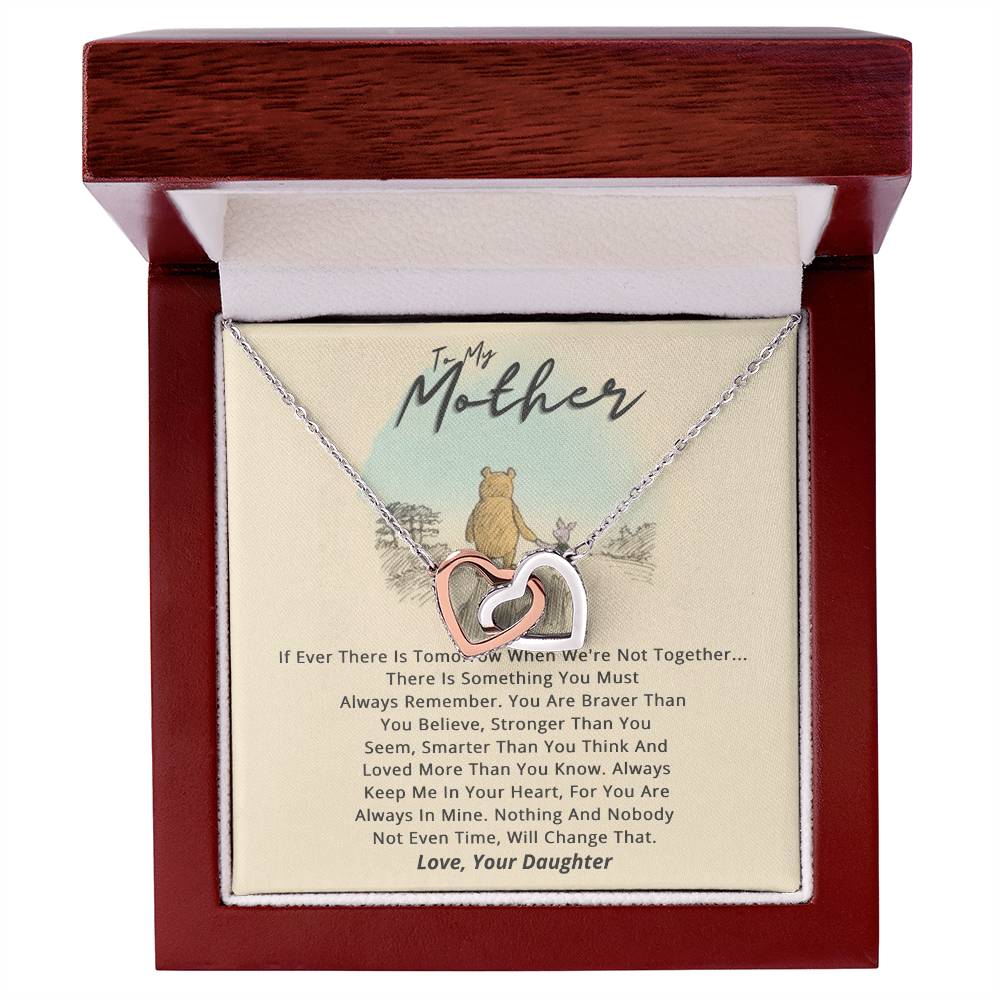 To My Mother Necklace If Ever There Is Tomorrow Pooh Bear Piglet Interlocking Hearts Necklace