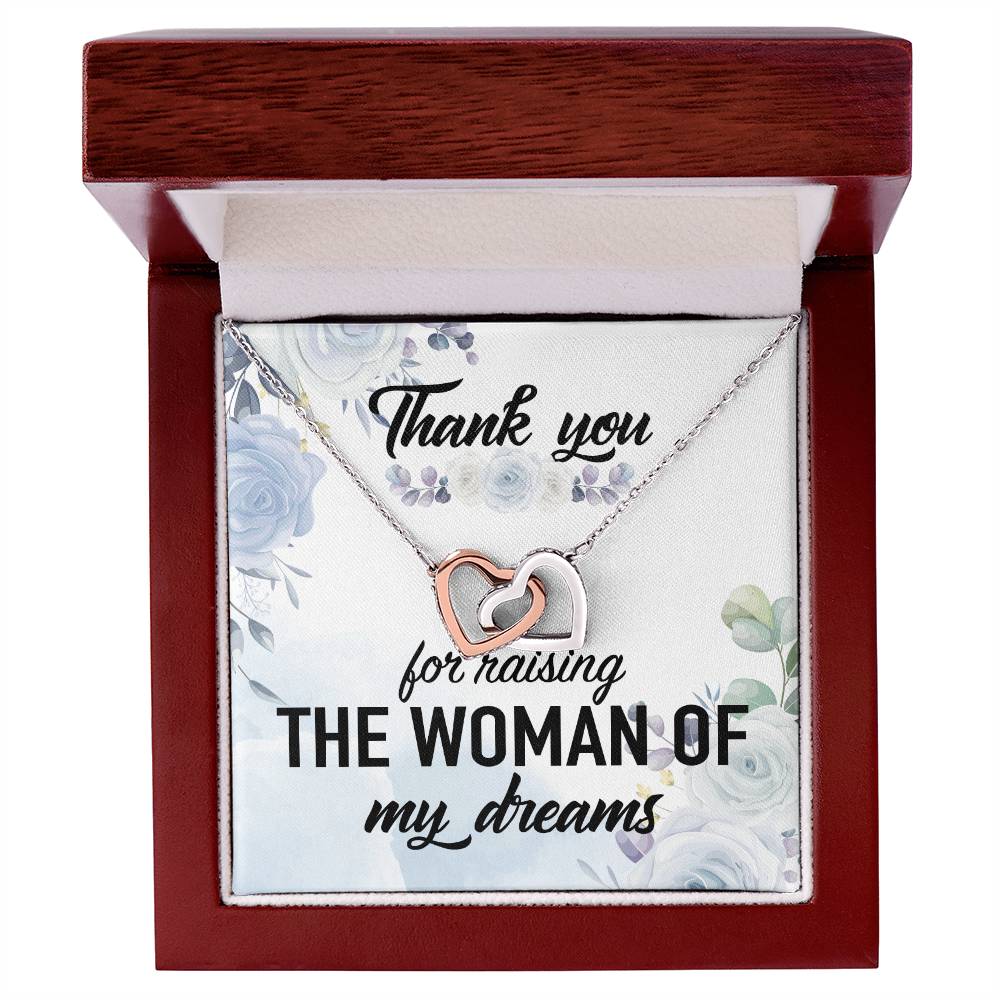 Thank You For Raising The Woman Of My Dreams Interlocking Hearts Necklace