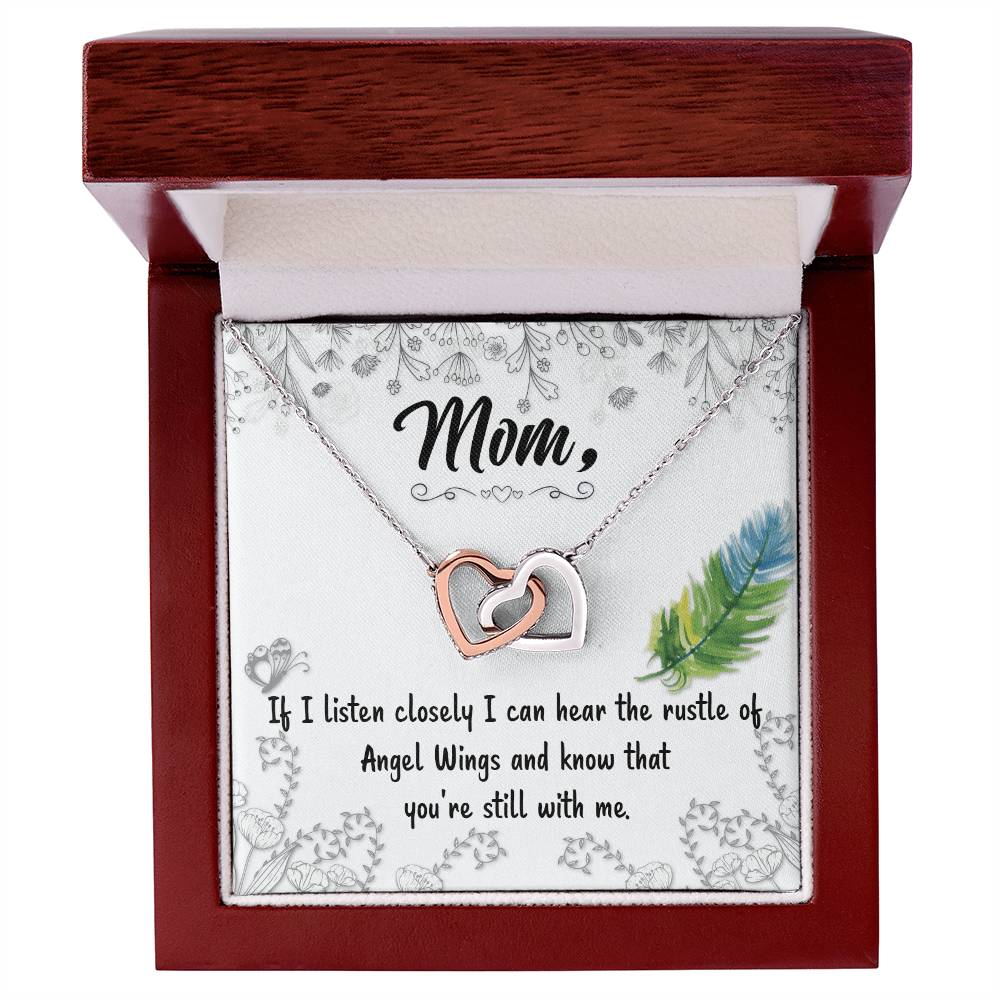 Mom If I Listen Closely I Can Hear The Rustle Of Angel Wings - Interlocking Heart Necklace Interlocking Hearts Necklace
