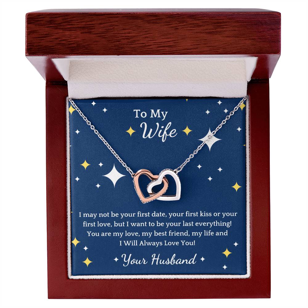 To My Wife - I May Not Be - Interlocked Hearts - Blue Bg Interlocking Hearts Necklace