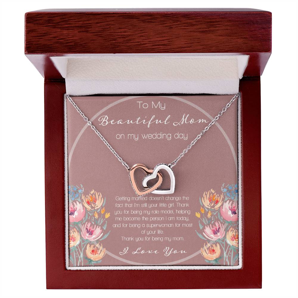 To My Beautiful Mom On My Wedding Day Interlocking Hearts Necklace