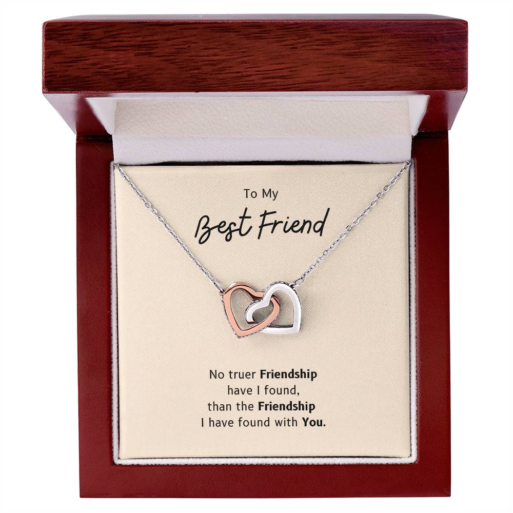 To My Bestfriend - No Truer Friendship Have I Found Than The Friendship I Have Found With You - Necklace Interlocking Hearts Necklace