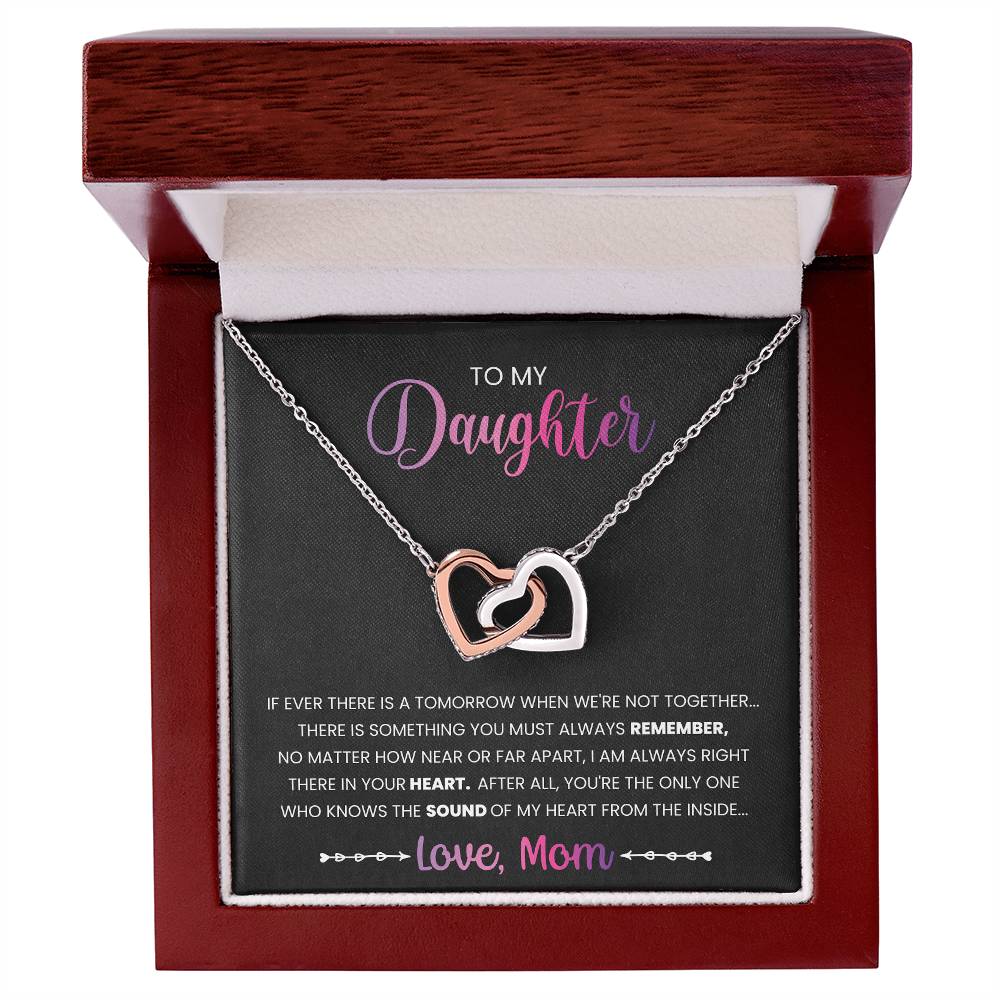 My Daughter - You Must Always Remember Interlocking Hearts Necklace