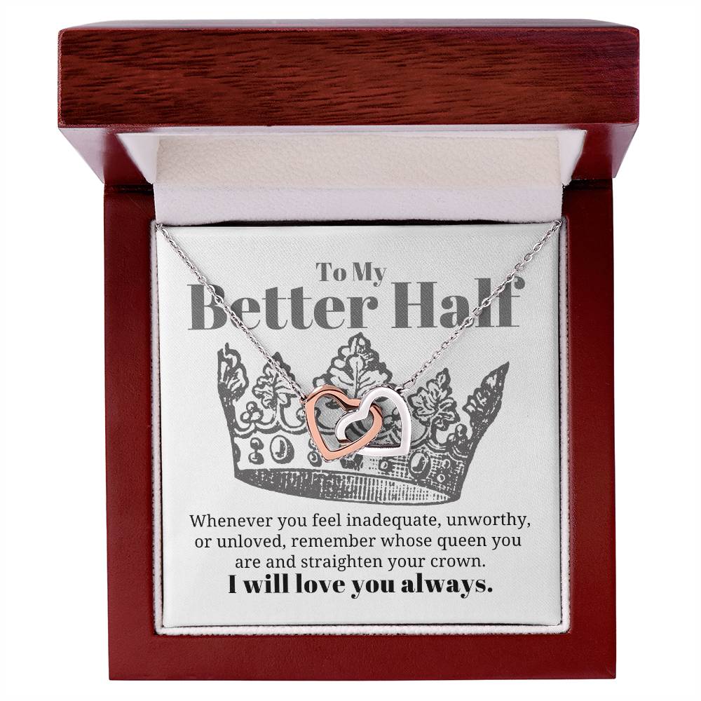 To My Better Half Necklace Interlocking Hearts Necklace