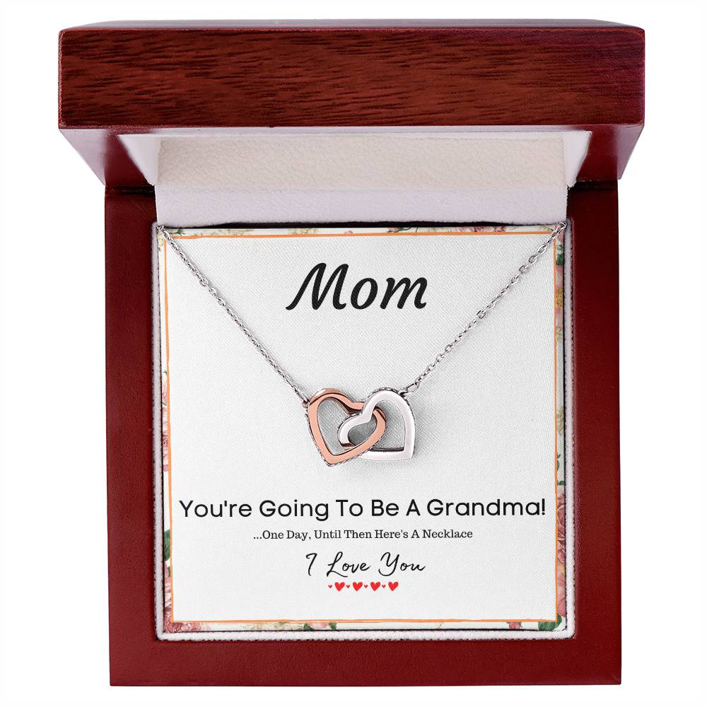 Mom You'Re Going To Be A Grandma - Mother'S Day Gift Necklace Interlocking Hearts Necklace