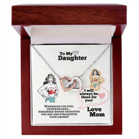 To My Daughter - Straighten Your Crown - Interlocking Hearts Necklace