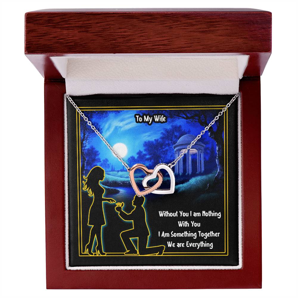 To My Wife Without You I Am Nothing Interlocking Hearts Necklace
