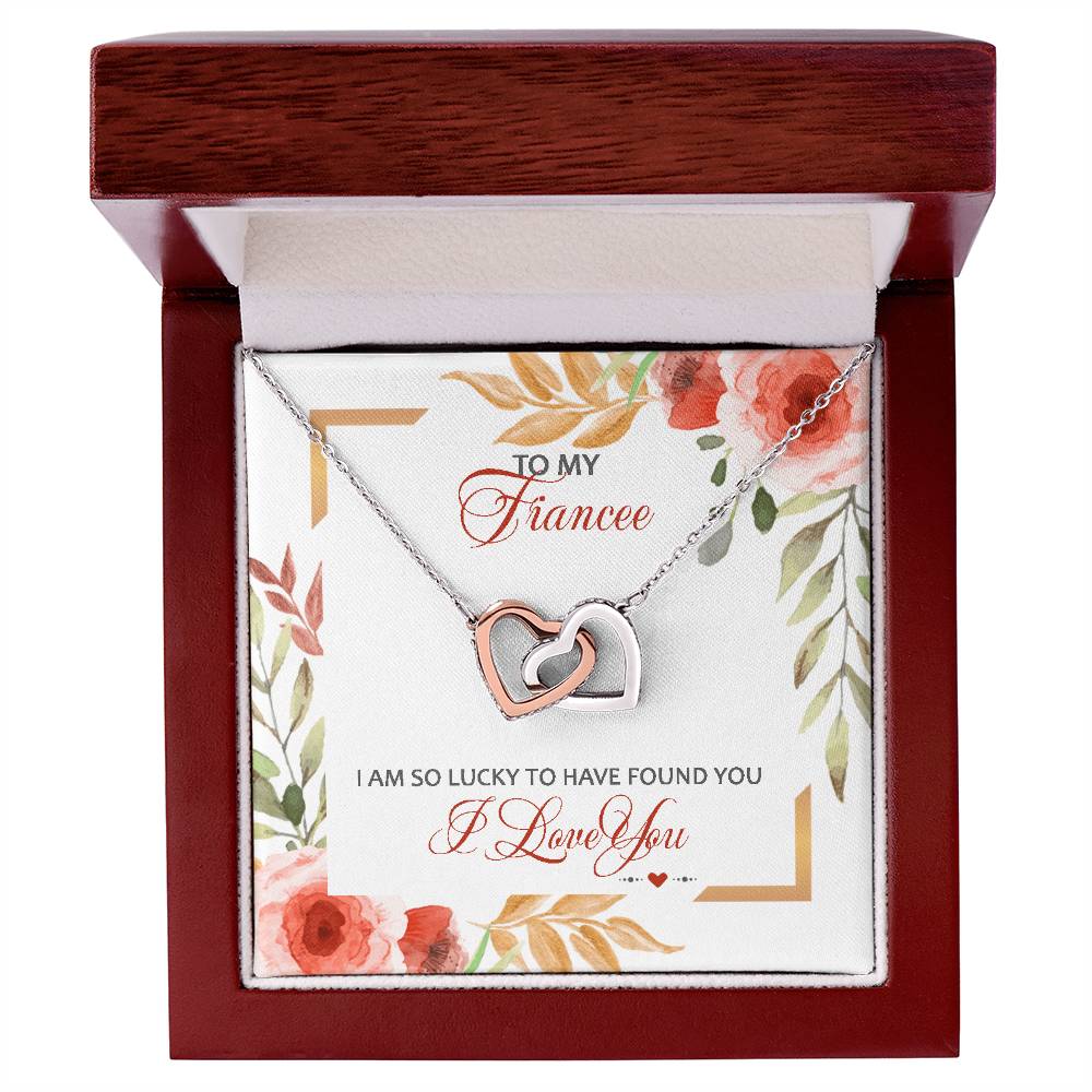 To My Fiancee - I Am So Lucky To Have Found You - I Love You Interlocking Hearts Necklace