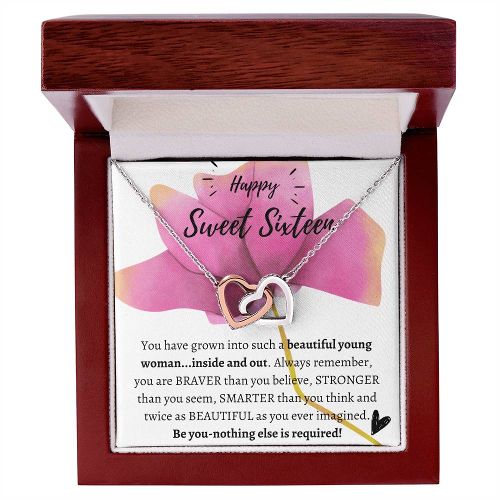Be You - Nothing Else Is Required - Happy Sweet Sixteen! Interlocking Hearts Necklace