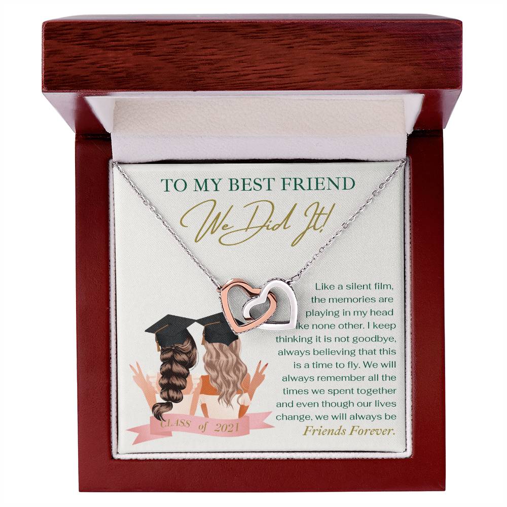 To My Best Friend We Did It - Necklace Interlocking Hearts Necklace