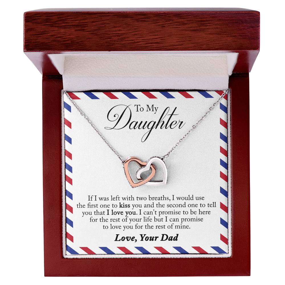 To My Daughter - Left With Two Breaths Interlocking Hearts Necklace