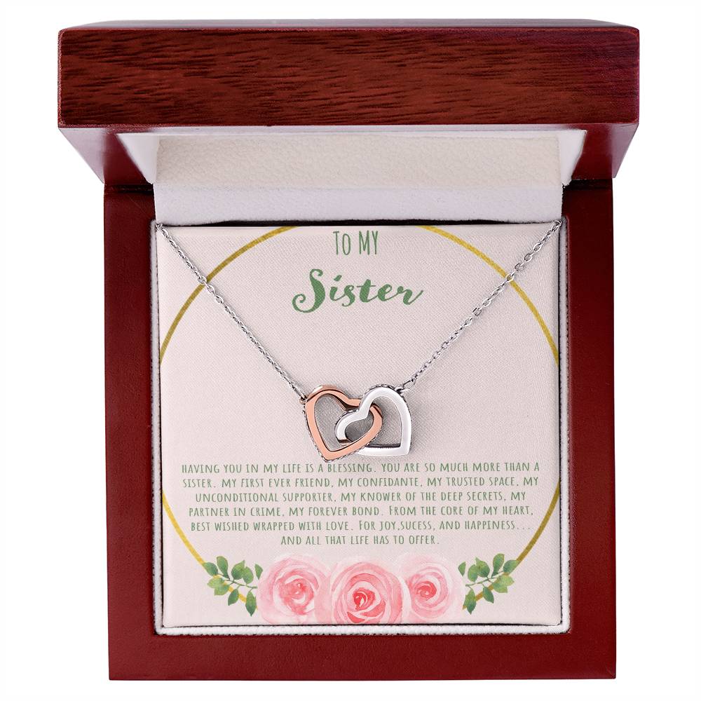 To My Sister Having You In My Life Is A Blessing Interlocking Hearts Necklace