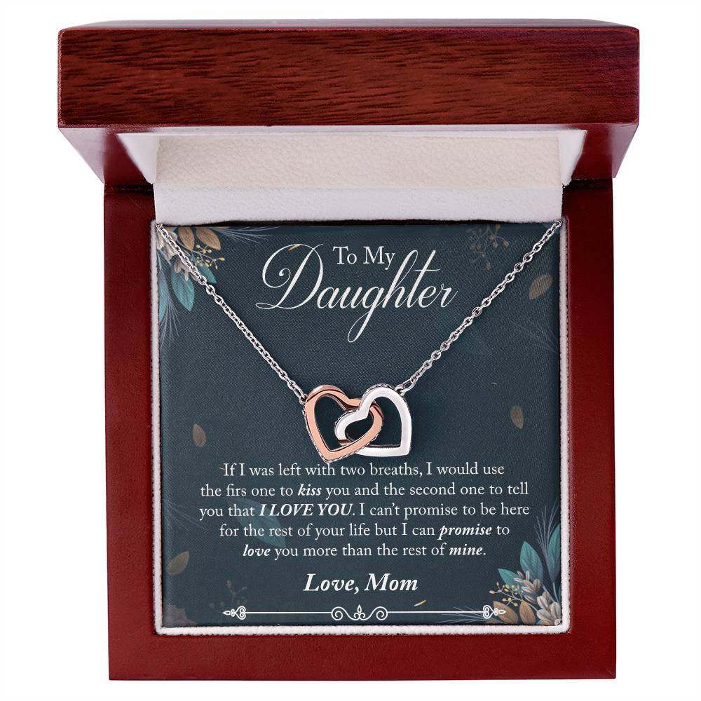 To My Daughter - I Promise To Love You For The Rest Of My Life Interlocking Hearts Necklace