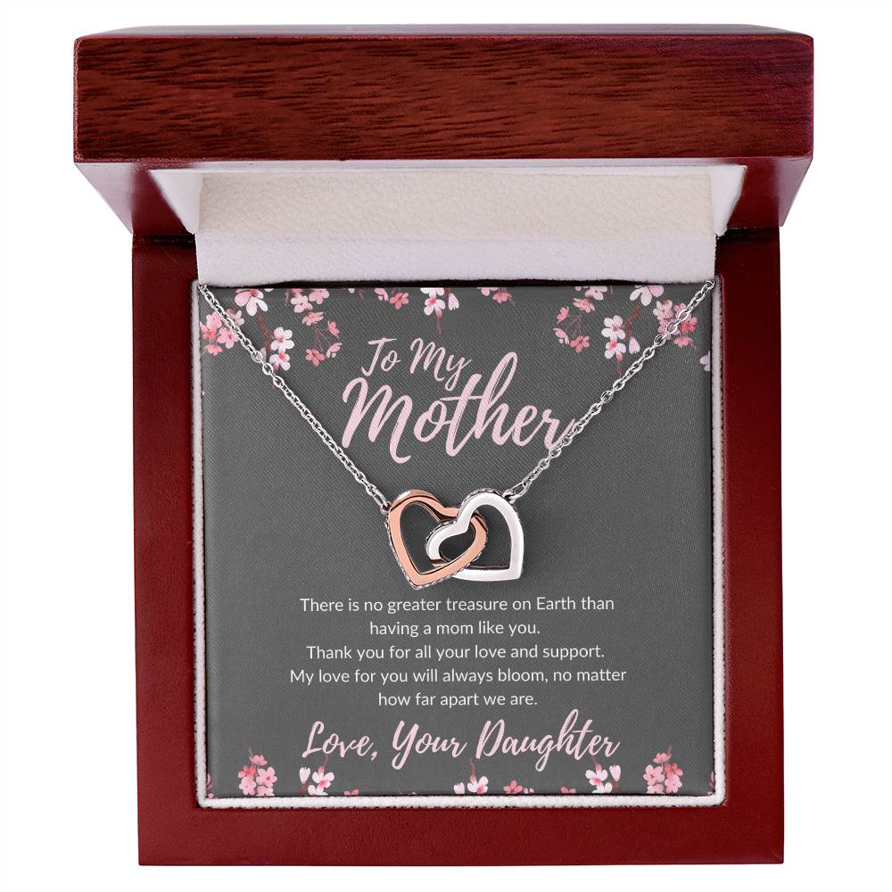 To My Mother - No Matter How Far Love Will Bloom - Necklace Interlocking Hearts Necklace