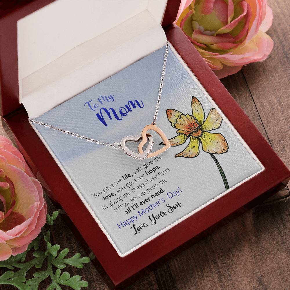 Mother'S Day From Son - You Gave Me Life - Interlocking Hearts Necklace
