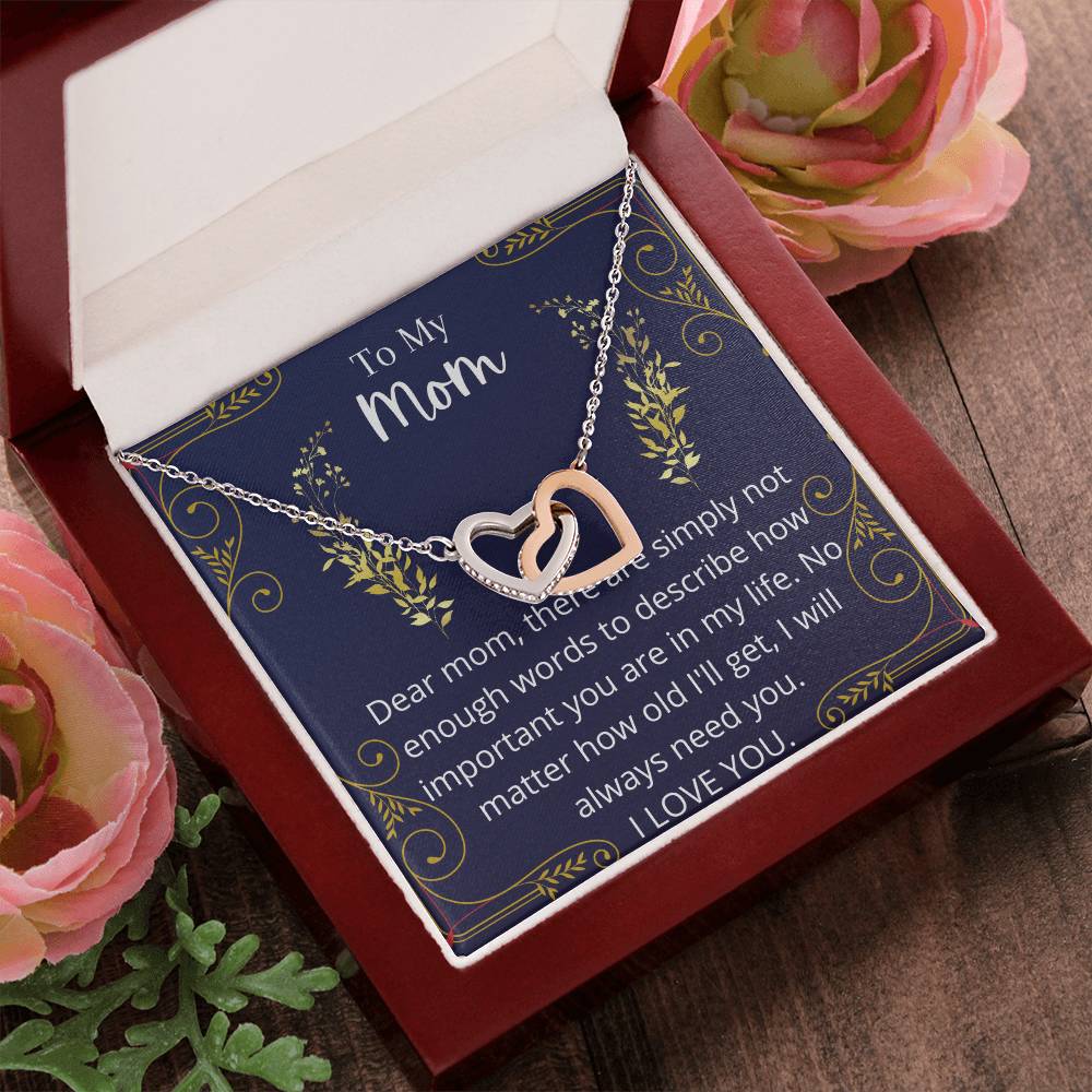 I Will Always Need You Mom Necklace Interlocking Hearts Necklace
