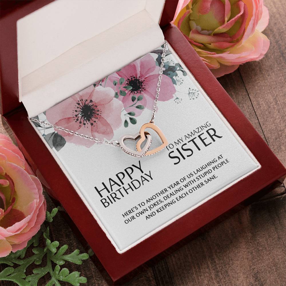 Happy Birthday To My Amazing Sister - Heart Necklace Interlocking Hearts Necklace