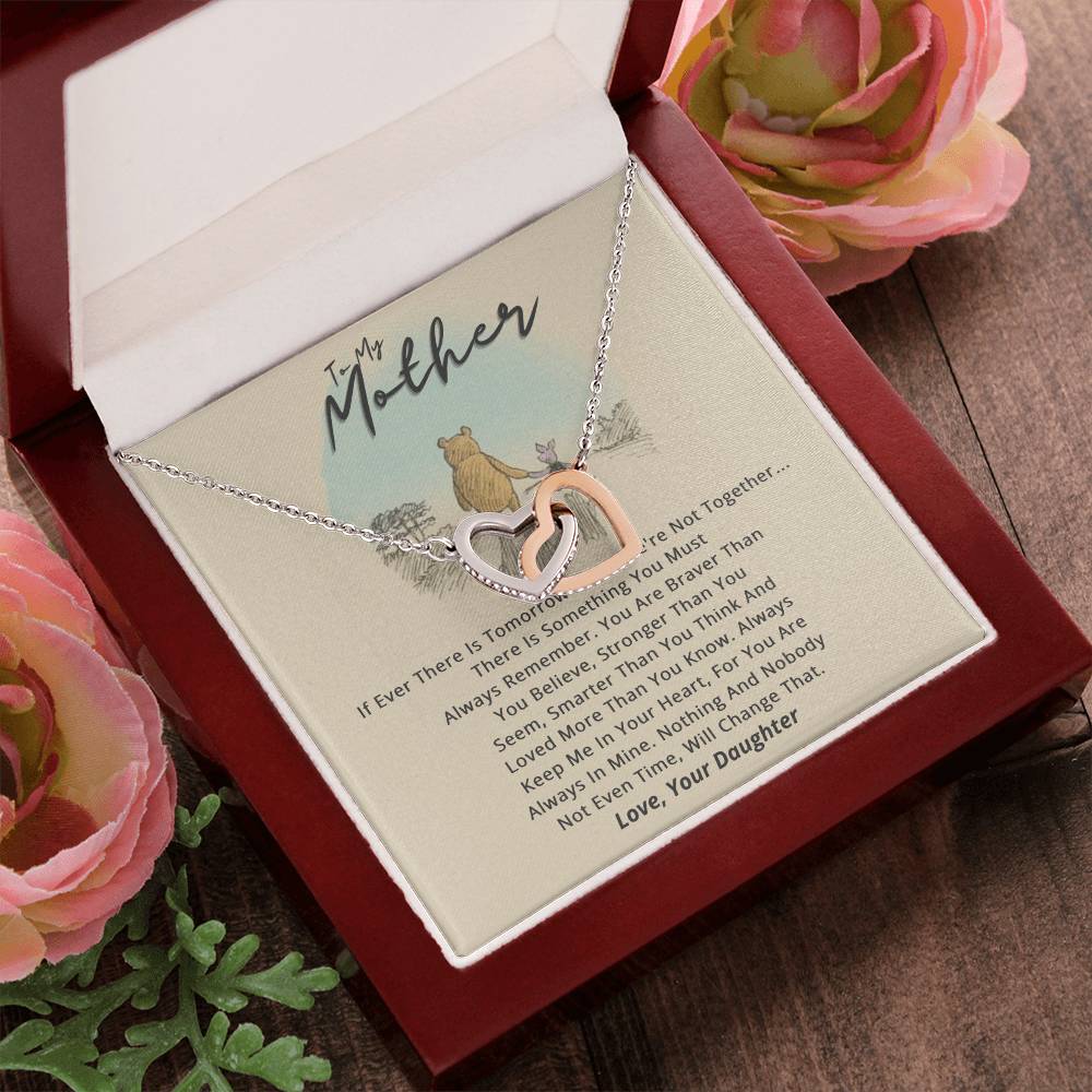 To My Mother Necklace If Ever There Is Tomorrow Pooh Bear Piglet Interlocking Hearts Necklace