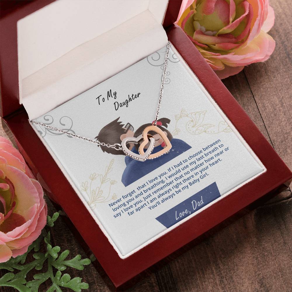Daughter - My Baby Girl Never Forget That I Love You - Interlockings Heart Necklace Interlocking Hearts Necklace
