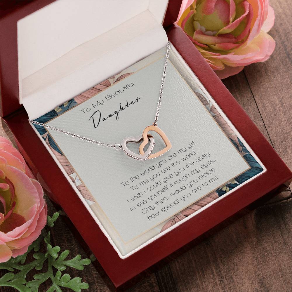 To My Beautiful Daughter To The World You Are My Girl Interlocking Hearts Necklace