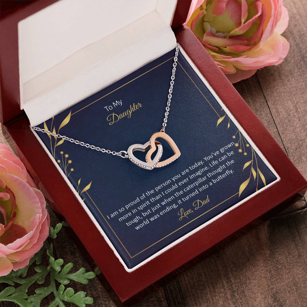 To My Daughter - I Am So Proud Of The Person You Are Today - Interlocking Hearts Necklace