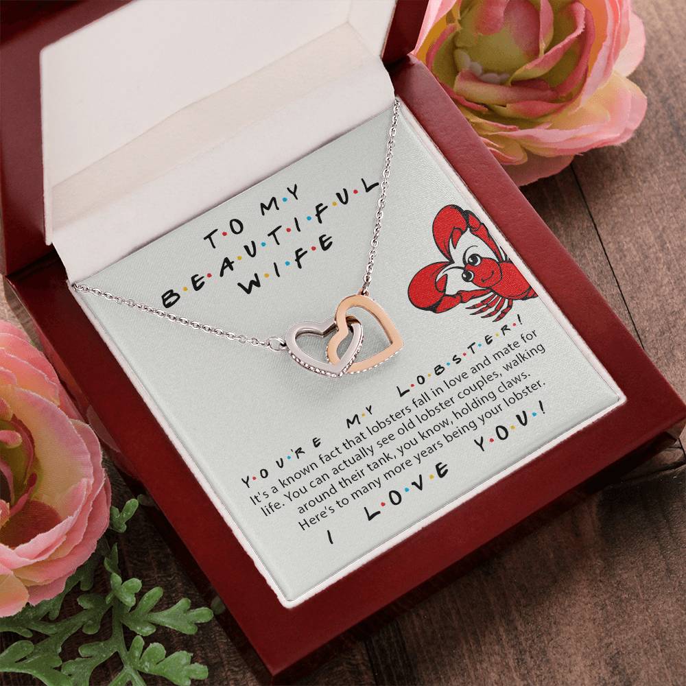 To My Beautiful Wife You'Re My Lobster Friends Tv Show Theme Double Hearts Necklace Valentine'S Day Anniversary Gift For Wife Interlocking Hearts Necklace