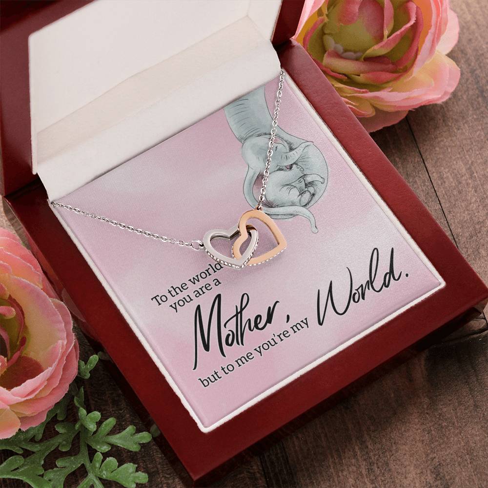 To My Mother - You’Re My World - Interlocking Necklace Interlocking Hearts Necklace