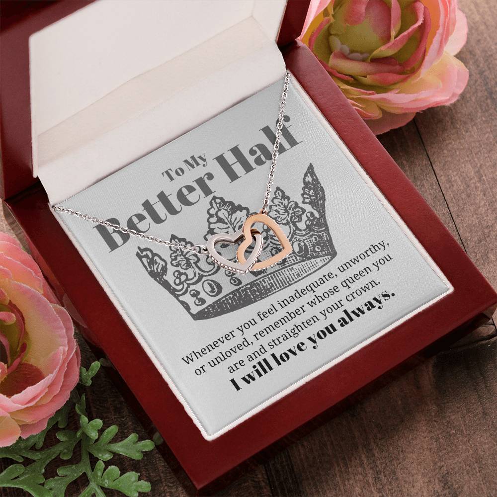 To My Better Half Necklace Interlocking Hearts Necklace
