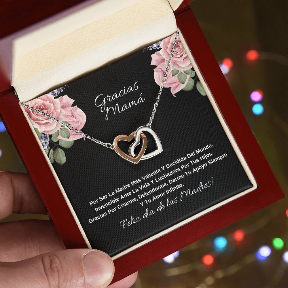 Gracias Mama Por Ser La Madre Más Valiente Y Decidida Del Mundo Interlocking Hearts Necklace