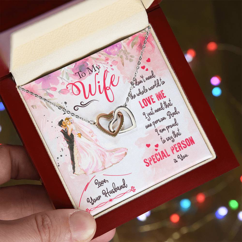Gift For Wife - I Don'T Need The Whole World Necklace Interlocking Hearts Necklace