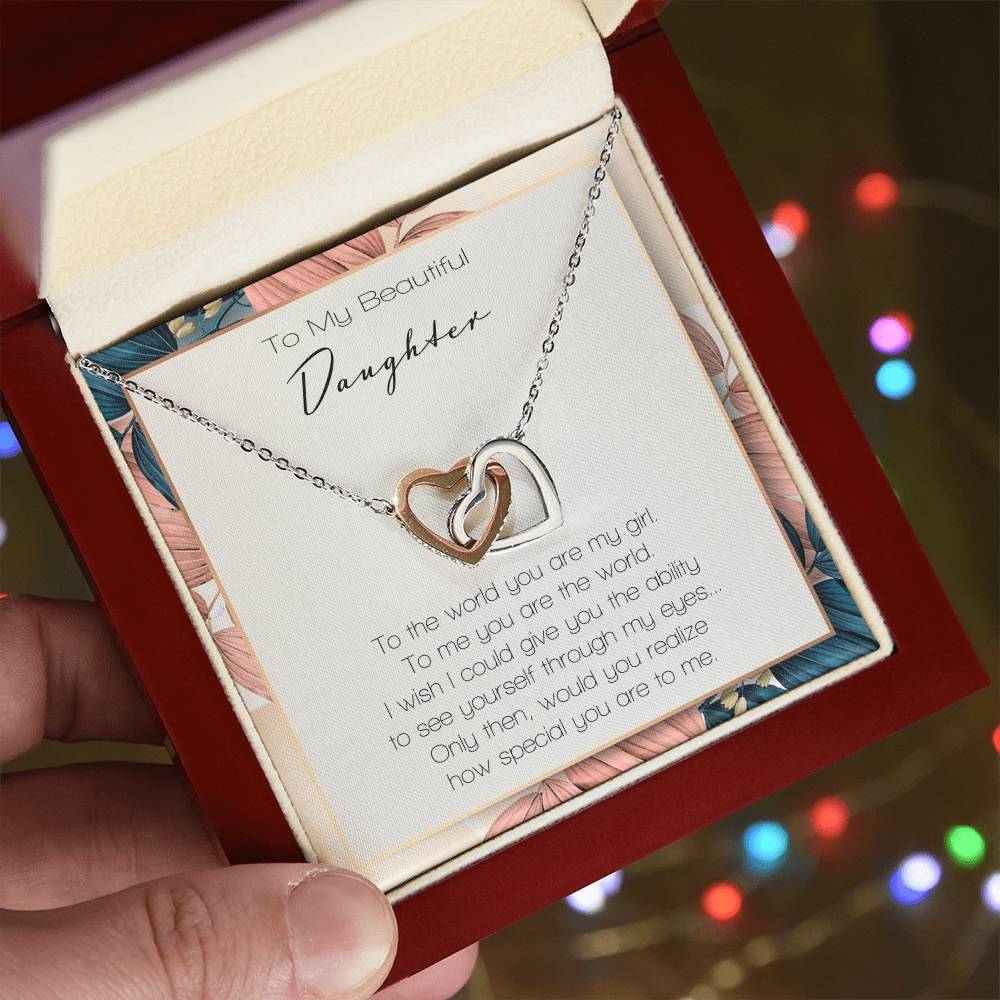 To My Beautiful Daughter To The World You Are My Girl Interlocking Hearts Necklace