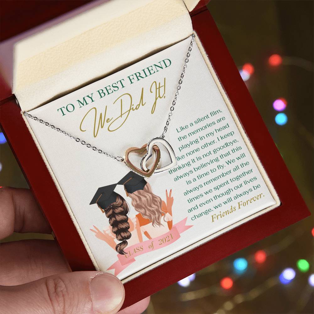 To My Best Friend We Did It - Necklace Interlocking Hearts Necklace