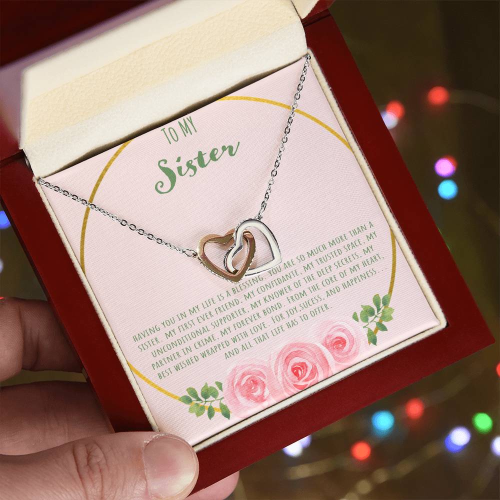 To My Sister Having You In My Life Is A Blessing Interlocking Hearts Necklace