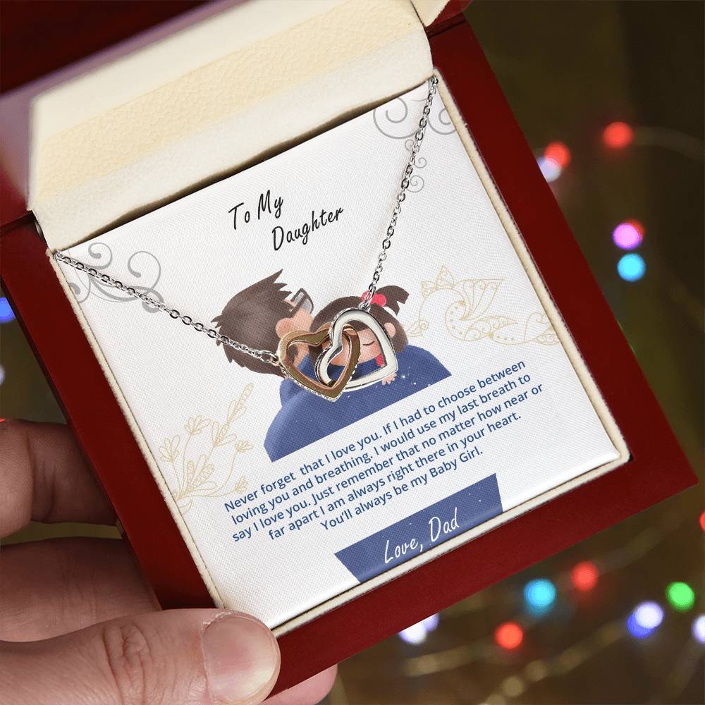 Daughter - My Baby Girl Never Forget That I Love You - Interlockings Heart Necklace Interlocking Hearts Necklace