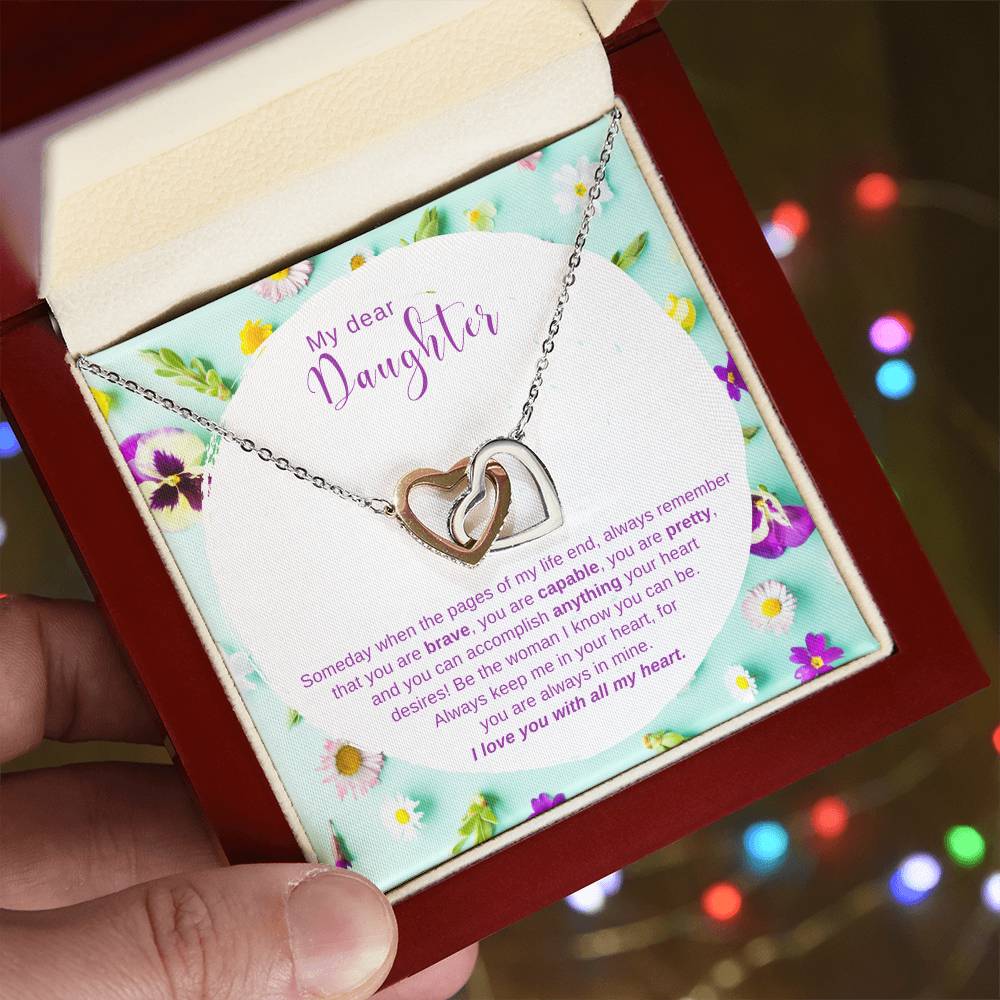 To My Daughter Be The Woman You Can Be - Necklace Interlocking Hearts Necklace